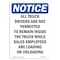 Signmission OSHA Notice Sign, 10" H, 7" W, Rigid Plastic, All Truck Drivers Are Not Permitted Sign, Portrait OS-NS-P-710-V-10130 - alternate 1